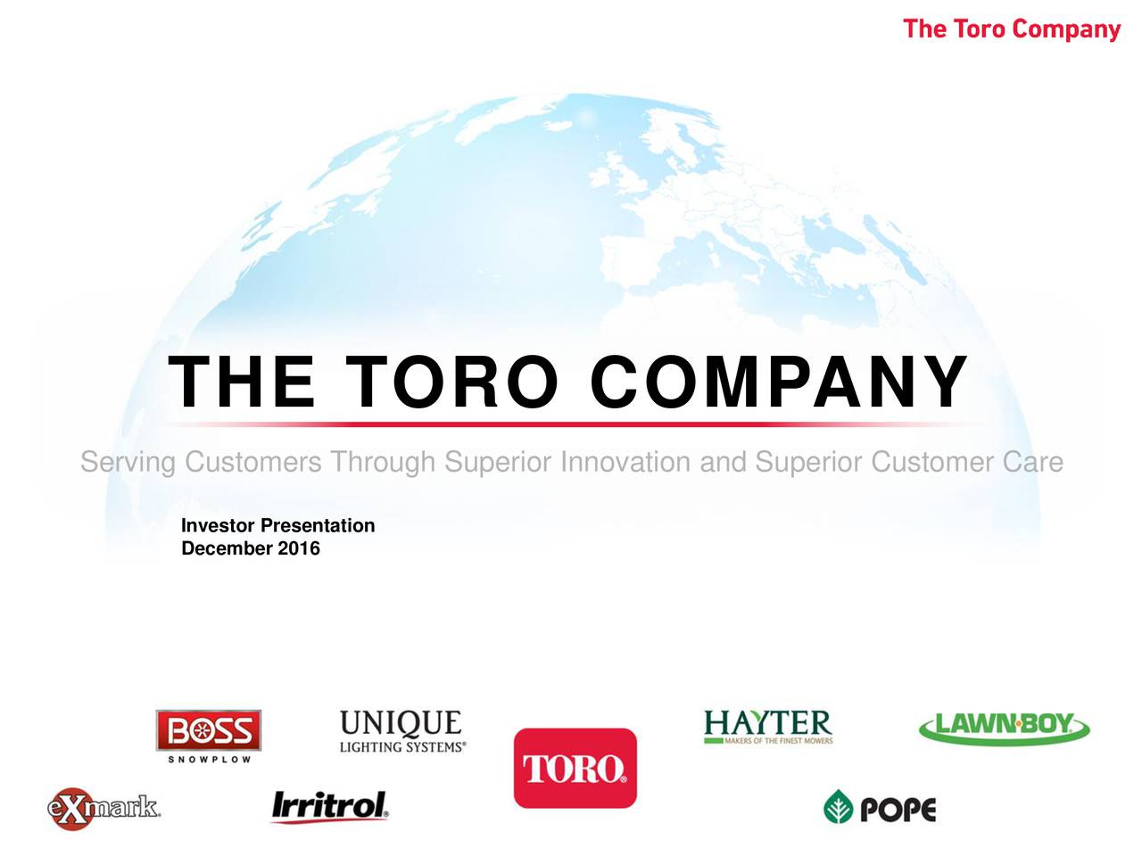 Toro Company 2016 Q4 - Results - Earnings Call Slides - Toro Company ...